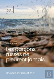 Les Garçons Russes Ne Pleurent Jamais