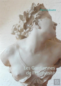 Bertrand.pt - Les Gardiennes De L'Humanité