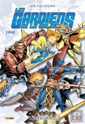 Les Gardiens De La Galaxie Integrale T03 1990