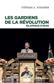 Les Gardiens De La Révolution En République Islamique D'Iran