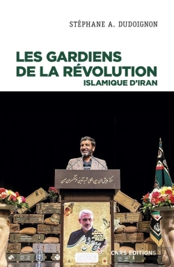 Bertrand.pt - Les Gardiens De La Révolution En République Islamique D'Iran