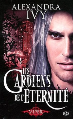 Bertrand.pt - Les Gardiens De L'Eternite, T.2 : Viper
