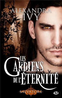Bertrand.pt - Les Gardiens De L'Eternite, T.6 : Salvatore