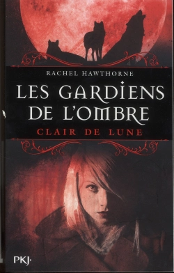 Bertrand.pt - Les Gardiens De L'Ombre T2 Clair De Lune