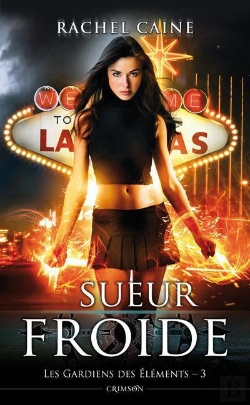 Bertrand.pt - Les Gardiens Des Elements T03 : Sueur Froide