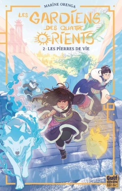 Bertrand.pt - Les Gardiens Des Quatre Orients Tome 2