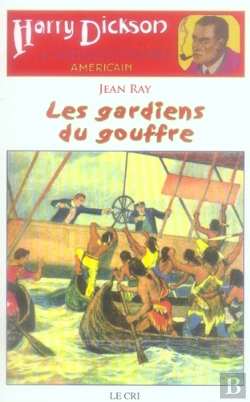 Bertrand.pt - Les Gardiens Du Gouffre ; Harry Dickson, Le Sherlock Holmes Américain