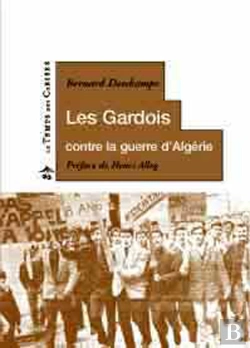 Bertrand.pt - Les Gardois Contre La Guerre D'Algerie
