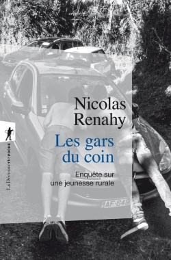 Bertrand.pt - Les Gars Du Coin ; Enquête Sur Une Jeunesse Rurale