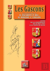 Les Gascons ; Actes De La Conférence Du 20 Mai 1983 À La Teste-De-Buch