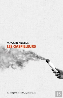 Bertrand.pt - Les Gaspilleurs