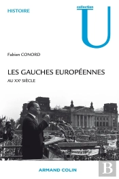 Les Gauches Européennes Au Xx Siècle