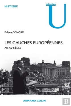 Bertrand.pt - Les Gauches Européennes Au Xx Siècle