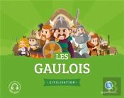 Les Gaulois : Civilisation (2e Édition)