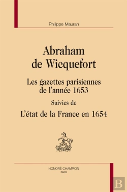 Bertrand.pt - Les Gazettes Parisiennes De L'Année 1653 ; Suivies De L'État De La France En 1654