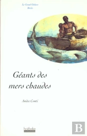 Les Geants Des Mers Chaudes