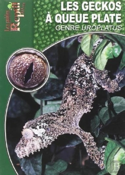 Bertrand.pt - Les Geckos À Queue Plate - Le Genre Uroplatus
