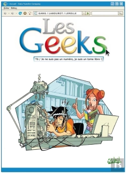 Bertrand.pt - Les Geeks Tome 6 ; Je Ne Suis Pas Un Numéro, Je Suis Un Tome Libre!