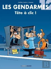 Les Gendarmes Tome 12 : Tête À Clic !