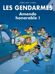 Les Gendarmes Tome 4 : Amende Honorable !