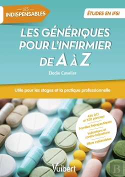 Bertrand.pt - Les Génériques Pour L'Infirmier De A À Z ; Études En Ifsi ; Les Indispensables