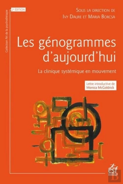 Bertrand.pt - Les Génogrammes D'Aujourd'Hui : La Clinique Systémique En Mouvement