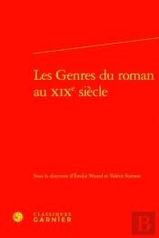 Les Genres Du Roman Au Xixe Siècle
