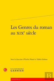 Les Genres Du Roman Au Xixe Siècle