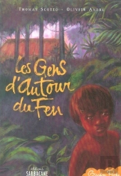 Les Gens D'Autour Du Feu