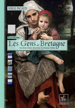 Bertrand.pt - Les Gens De Bretagne... Il Y A 100 Ans, À Travers La Carte Postale