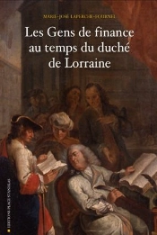 Les Gens De Finance Au Temps Du Duché De Lorraine
