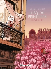 Les Gens De Rien Tome 1 : Jusqu'Au Printemps