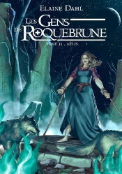 Les Gens De Roquebrune T.2 : Aelis