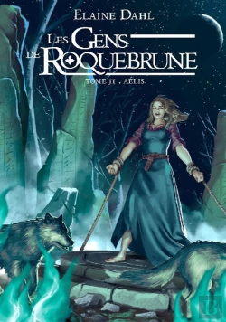 Bertrand.pt - Les Gens De Roquebrune T.2 : Aelis