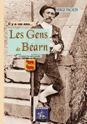 Les Gens Du Béarn ; À Travers La Carte Postale