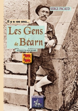 Bertrand.pt - Les Gens Du Béarn ; À Travers La Carte Postale