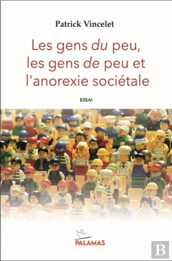 Bertrand.pt - Les Gens Du Peu, Les Gens De Peu Et L'Anorexie Sociétale