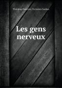 Les Gens Nerveux