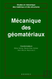 Les Geomateriaux Volume 2 Mecanique Des Geomateriaux Coll Etudes En Mecanique Des Materiaux Et Des S