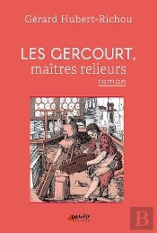 Les Gercourt, Maitres Relieurs - (1631 - Volume 1)