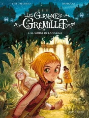 Les Germanes Gremillet. El Somni De La Sarah