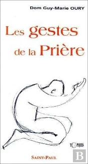 Les Gestes De La Prière