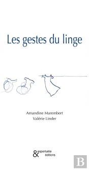 Les Gestes Du Linge