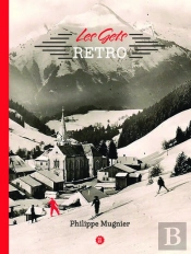 Les Gets Retro - Edition Bilingue