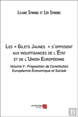 Bertrand.pt - Les « Gilets Jaunes » S'Opposent Aux Insuffisances De L'Etat Et De L'Union Européenne T.2