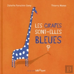 Bertrand.pt - Les Girafes Sont-Elles Bleues ?