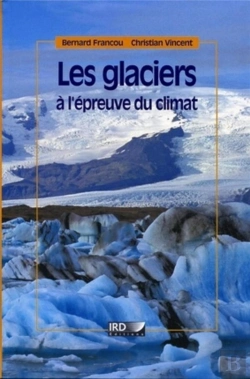 Bertrand.pt - Les Glaciers À L'Épreuve Du Climat