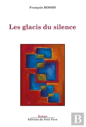 Les Glacis Du Silence