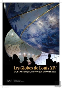 Bertrand.pt - Les Globes De Louis Xiv ; Étude Artistique, Historique Et Matérielle