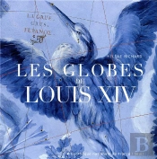 Les Globes De Louis Xiv